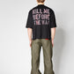 T-SHIRT CROP LOOSE FIT KILL ME BEFORE THE WAR
